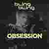 ✅ Jueves - Obsession - Bling Bling Barcelona